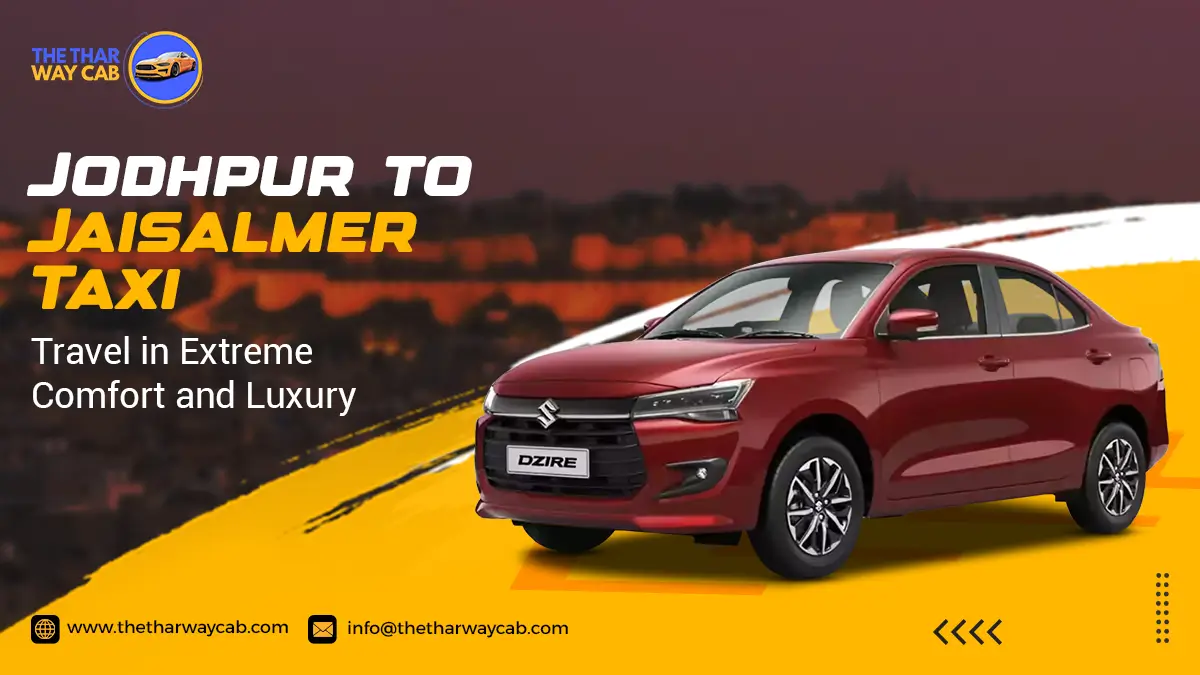 Jodhpur to Jaisalmer Taxi