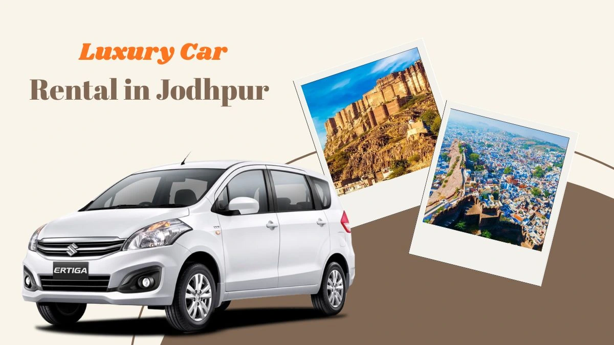 Luxury Car Rental in Jodhpur